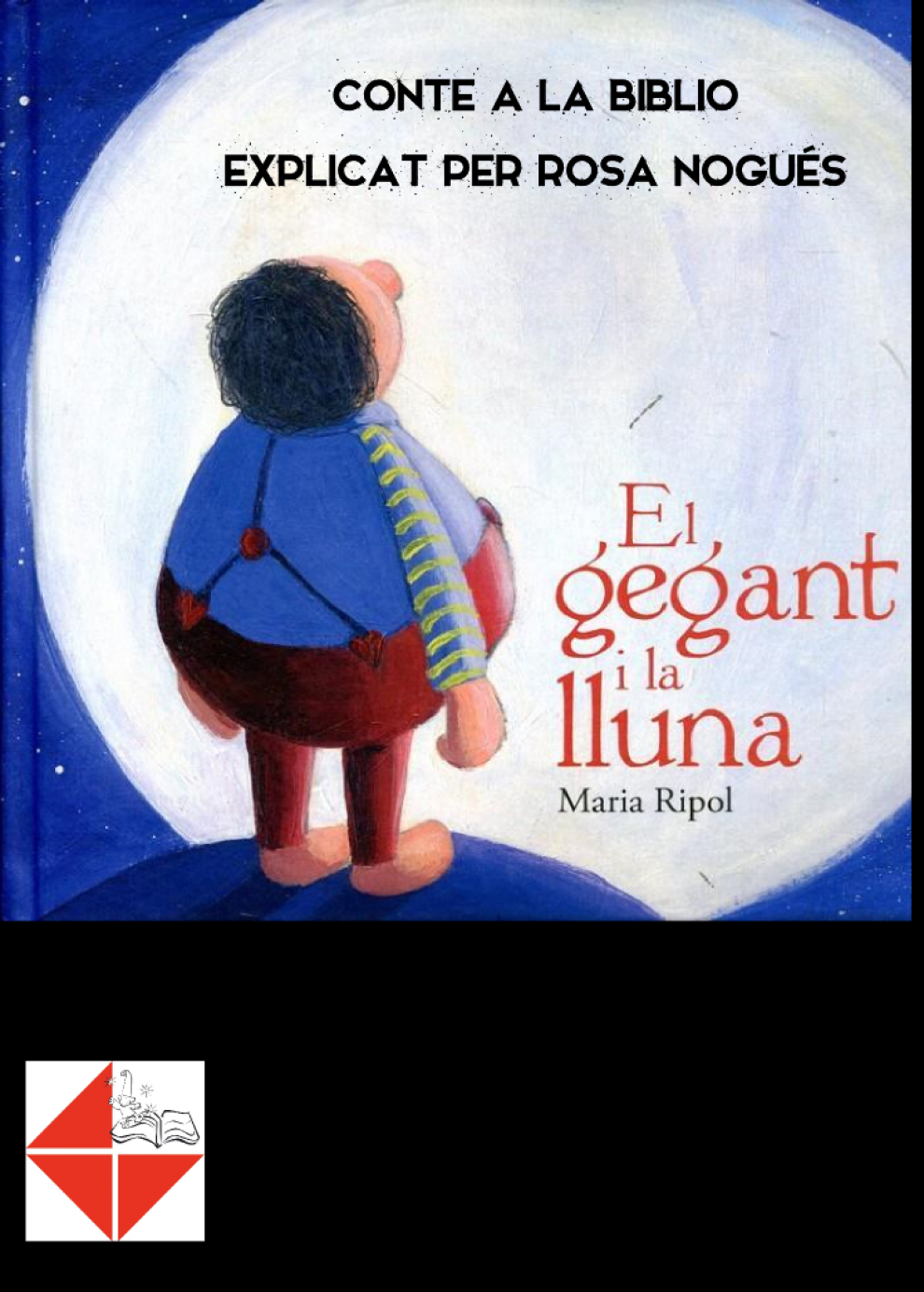 Conte a la Biblio: El gegant i la Lluna