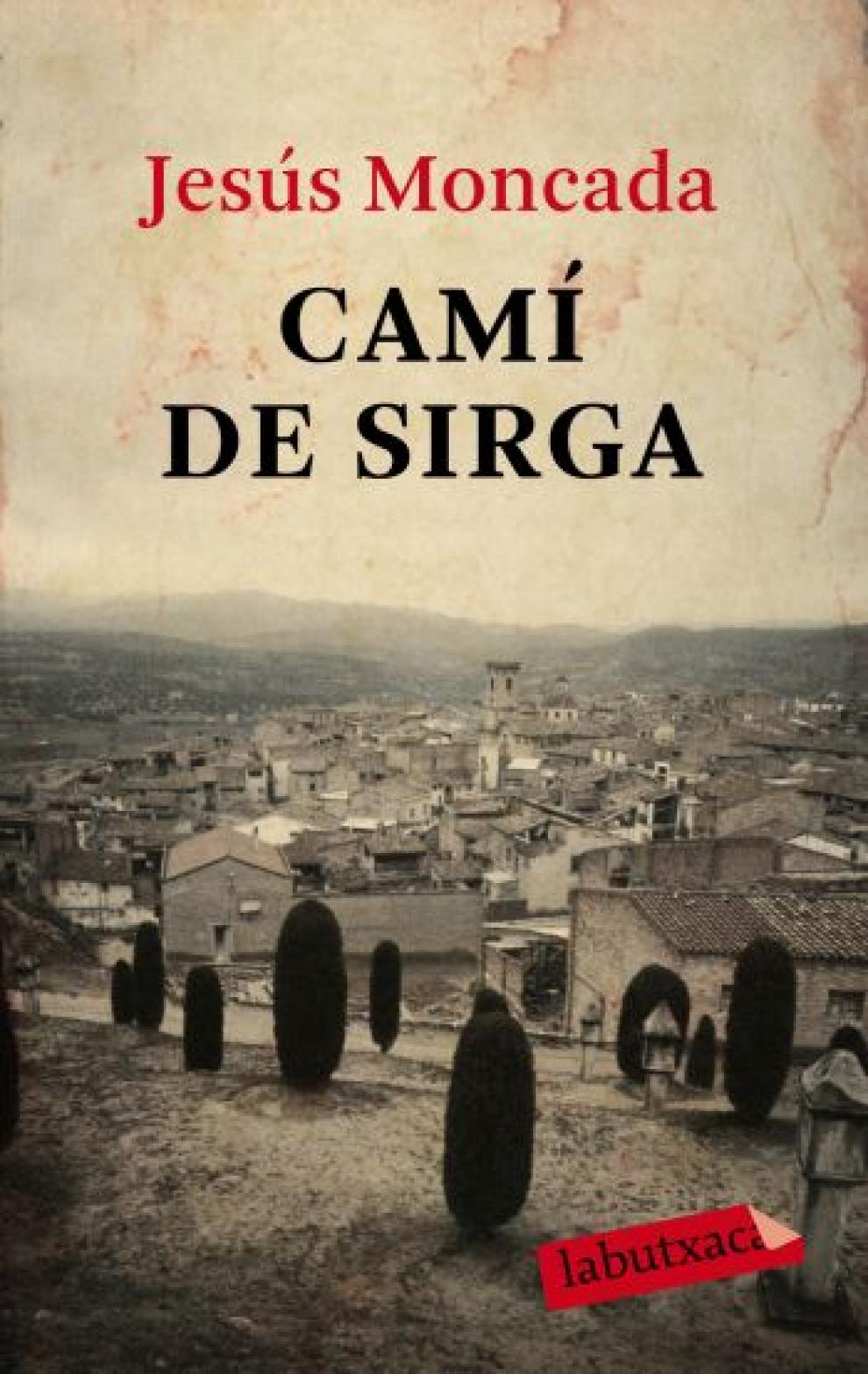 Club de lectura de la Fonda: Camí de la Sirga, de Jesús Moncada