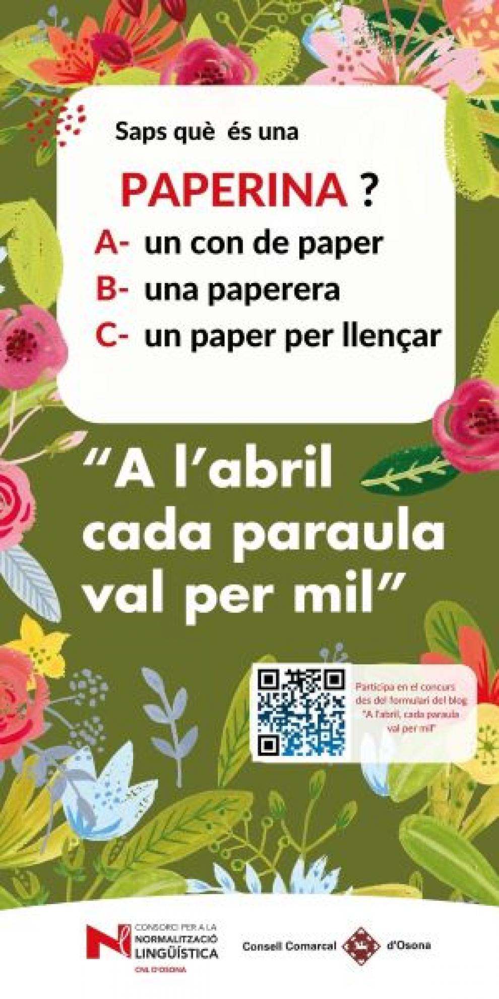 A l'abril cada paraula val per mil