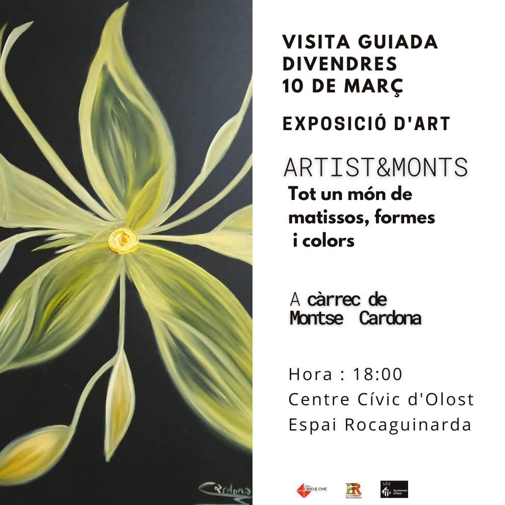 Visita guiada a l'exposició ARTIST&MONTS, de Montse Cardona